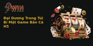 ai duong trong tui bi mat game ban ca h5