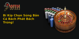 bi kip chon sung ban ca bach phat bach trung