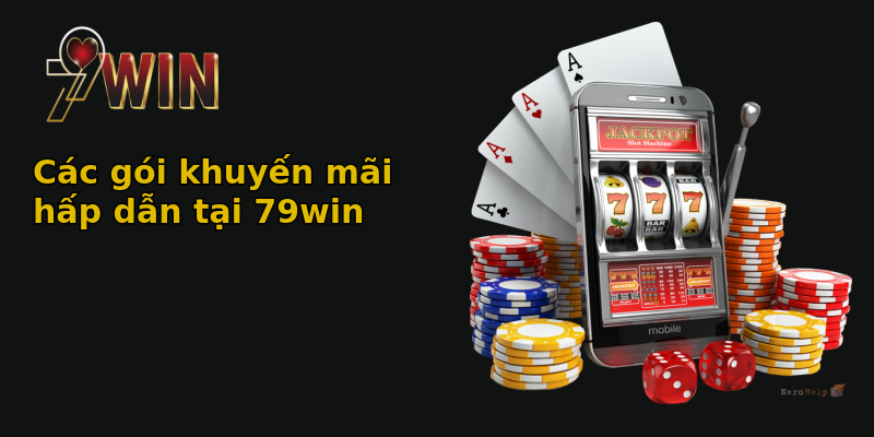 Các gói khuyến mãi hấp dẫn tại 79win Các gói khuyến mãi hấp dẫn tại 79win