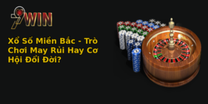 xo so mien bac tro choi may rui hay co hoi oi oi